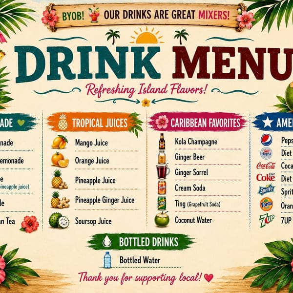 A vibrant, tropical-themed drink menu with categories like homemade, tropical juices, Caribbean favorites, and American sodas.